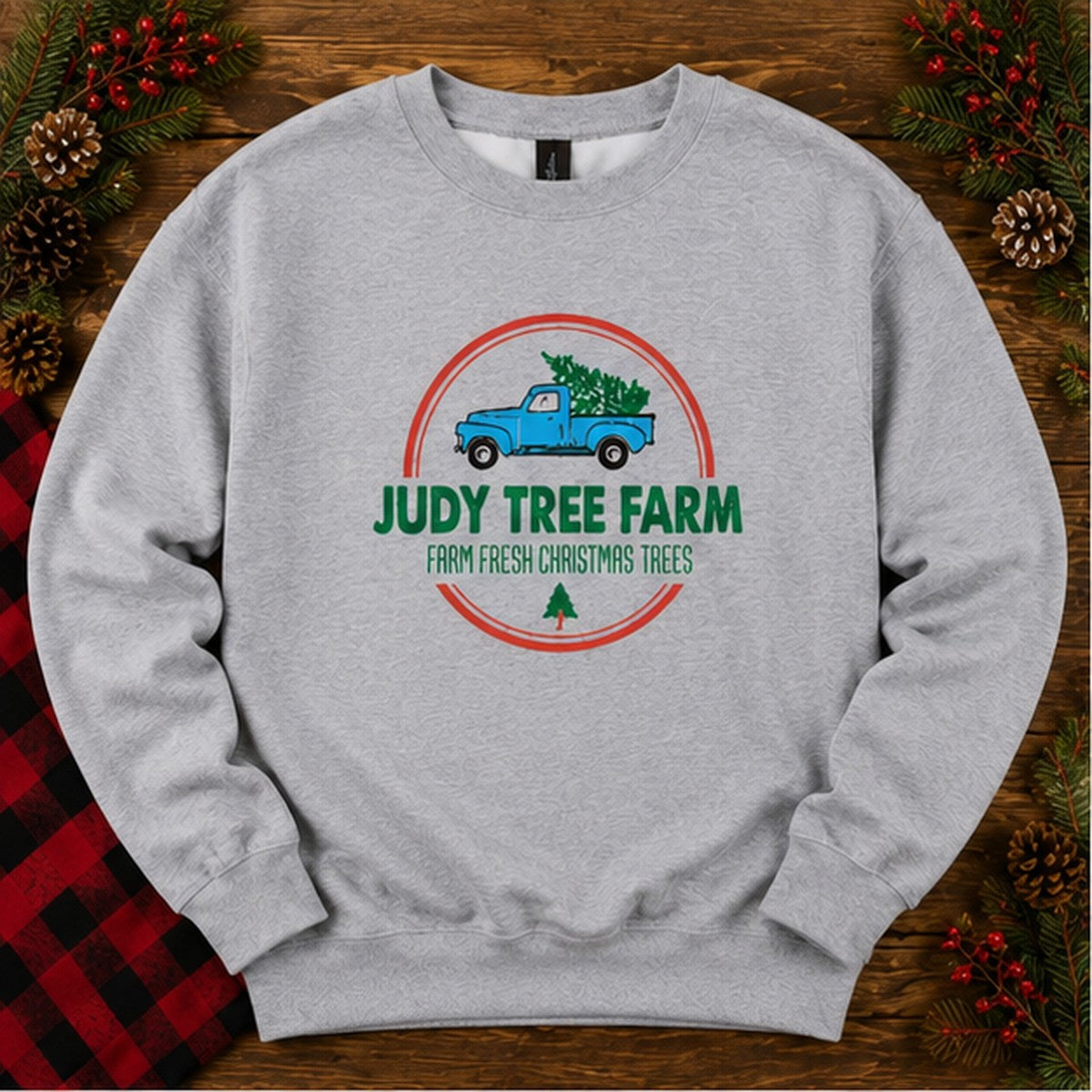 Tree Hauler Sweatshirt